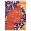 Bitti Dediin Yerden Yeniden Balar Hayat Hlya Dz Ahbap Kitap