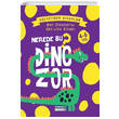 Nerede Bu Dinozor Bol Dinozorlu Aktivite Kitab Nuran Ferhan Can amlca ocuk Yaynlar