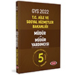 2022 T.C. Aile ve Sosyal Hizmetler Bakanl GYS Mdr ve Mdr Yardmcl Tamam zml 5 Deneme Data Yaynlar