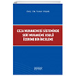 Ceza Muhakemesi Sisteminde Seri Muhakeme Usul zerine Bir nceleme Astana Yaynlar