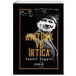 Atatrk ve rtica smail Saygl Liman Yaynevi