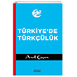 Trkiyede Trklk Astana Yaynlar