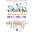 Ak ve Kapal Alan Rekreasyonu Nobel Akademik Yaynclk