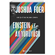 Einstein ile Ay Yry Her eyi Hatrlama Sanat ve Bilimi Epsilon Yaynevi