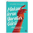 Makinelerin Yaratc Gc Holger Volland Orenda
