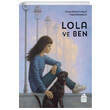 Lola ve Ben Chiara Valentina Segre Ptikare Yaynclk