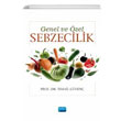 Genel ve zel Sebzecilik Nobel Akademik Yaynclk