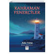 Kahraman Fenerciler Jules Verne Platanus Publishing