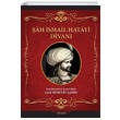 ah smail Hatayi Divan ah Hseyin ahin mam Rza Dergah Yaynlar