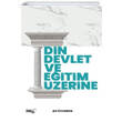 Din Devlet ve Eitim zerine Ali zveren Snrsz Kitap