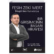 Bir Giriimcinin Baar Hikayesi Binglden Kanadaya Fesih Zeki Mert Scala Yaynclk