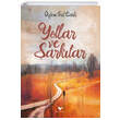 Yollar ve arklar zlem Gl Canl Gnce Yaynlar