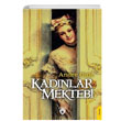 Kadnlar Mektebi Andre Gide Dorlion Yaynevi