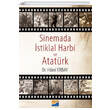Sinemada stiklal Harbi ve Atatrk Hrol Erbay Siyasal Kitabevi