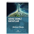 Sevgi Demli Hayatlar Mehmet ksz teki Yaynevi