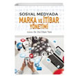 Sosyal Medyada Marka ve tibar Ynetimi Nobel Akademik Yaynclk