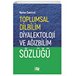 Toplumsal Dilbilim Diyalektoloji ve Azbilim Szl An Yaynlar