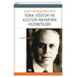Cavit Binbaolunun Trk Eitim Ve Kltr Hayatna Hizmetleri An Yaynclk