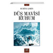 D Mavisi Ruhum Huriye ahin zan Yaynclk