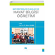 Snf retmenleri ve Adaylar in Hayat Bilgisi retim An Yaynclk