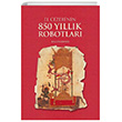 El Cezeri`nin 850 Yllk Robotlar Aydili Sanat Yaynlar