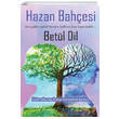 Hazan Bahesi Betl Dil Cinius Yaynlar