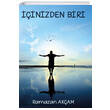 inizden Biri Ramazan Akam Platanus Publishing
