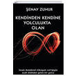 Kendinden Kendine Yolculukta Olan enay Zuhur Platanus Publishing