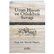 Uzun Hasan ve Otlukbeli Sava Kazm Payda Bilge Kltr Sanat