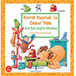 Kvrk Kuyruk le Cesur Yele  Bankas Kltr Yaynlar