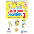 3.Snf Hafta Sonu Yolculuu gen Yaynclk