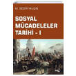 Sosyal Mcadeleler Tarihi 1 M. Bedri Yaln Snrsz Kitap