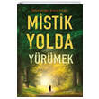 Mistik Yolda Yrmek Mptela Yaynlar