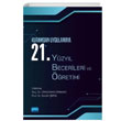 Kuramdan Uygulamaya 21. Yzyl Becerileri ve retimi Nobel Akademik Yaynclk