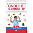 Okul ncesi Eitimde Bir Erken Okuryazarlk Becerisi Fonolojik Farkndalk An Yaynclk