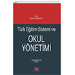 Trk Eitim Sistemi ve Okul Ynetimi An Yaynclk