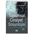 Toplumsal Cinsiyet Sosyolojisi An Yaynclk