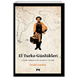 El Turko Gnlkleri Latin Amerikada Osmanl zleri Profil Kitap