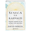 Seneca ile Kahvalt Serenad Yaynlar