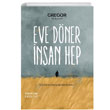 Eve Dner nsan Hep Gregor (Ali Bayam) Hayykitap