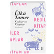Kediler ve Kitaplar lk Tamer Ketebe Yaynlar