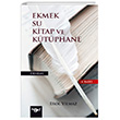Ekmek Su Kitap ve Ktphane Harf Eitim Yaynclk