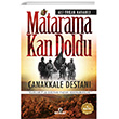 Matarama Kan Doldu anakkale Destan Ensar Neriyat