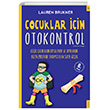 ocuklar in Otokontrol Lauren Brukner Sola Kidz