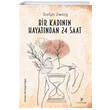 Bir Kadnn Hayatndan 24 Saat Stefan Zweig Payidar Yaynevi