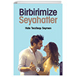 Birbirimize Seyahatler Dorlion Yaynevi