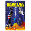 Ukrayna Tarih Yapan Sava Krmz Kedi Yaynlar