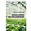 Seralarda klimlendirme Nobel Akademik Yaynclk