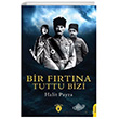 Bir Frtna Tuttu Bizi Dorlion Yaynevi