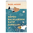 Kpekbalklarnn Kayp arklar Deli Dolu